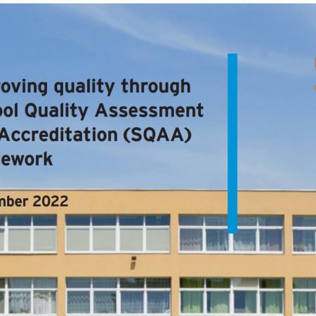 Improving quality through School Quality Assessment and Accreditation (SQAA) framework
