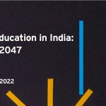 K-12 Education in India: Vision 2047